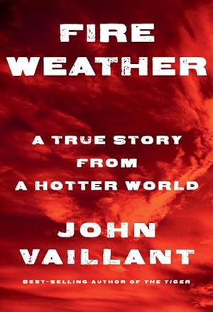 Seller image for Fire Weather (Hardcover) for sale by Grand Eagle Retail