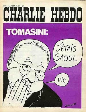 "CHARLIE HEBDO N°14 du 22/2/1971" WOLINSKI : TOMASINI "J'était saoul"