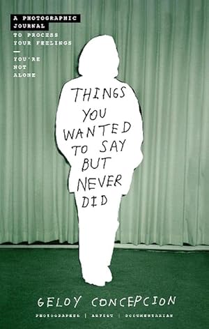 Seller image for Things You Wanted to Say But Never Did (Paperback) for sale by Grand Eagle Retail