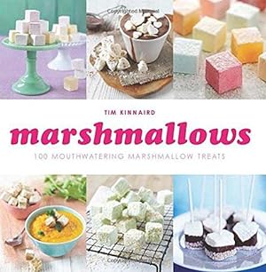 Bild des Verkufers fr Marshmallows: 100 Mouthwatering Marshmallow Treats zum Verkauf von WeBuyBooks