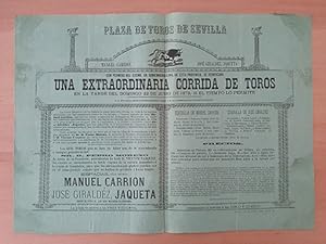 [Cartel]. 1879. Plaza de Toros de Sevilla. Corrida de Toros. Manuel Carrión - José Giráldez, JAQU...