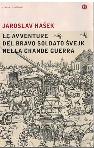 Seller image for Le avventure del bravo soldato Svejk nella grande guerra for sale by Books di Andrea Mancini