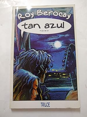 Imagen del vendedor de Tan Azul a la venta por Libros nicos