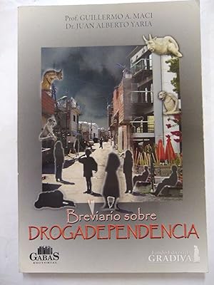 Imagen del vendedor de Brevario sobre drogadependencia a la venta por Libros nicos