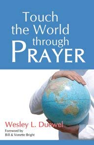 Imagen del vendedor de Touch the World through Prayer a la venta por WeBuyBooks