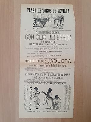[Cartel]. 1886. Corrida de Seis Becerros de Muerte. José Giraldez, JAQUETA; Andrés Flores BARBERI...
