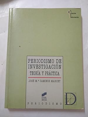 Image du vendeur pour Periodismo de investigacion, teoria y practica mis en vente par Libros nicos