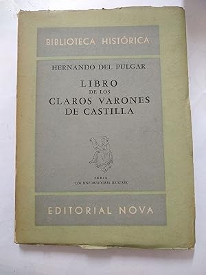 Imagen del vendedor de Libro de los claros varones de Castilla a la venta por Libros nicos