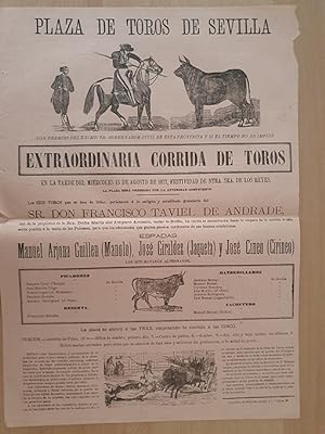 [Cartel]. 1877. Extraordinaria Corrida de Toros. Plaza de Sevilla. Manuel Arjona Guillen, MANOLO;...