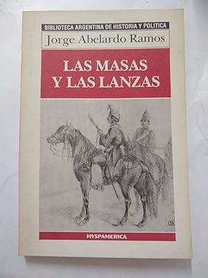 Immagine del venditore per Las masas y las lanzas venduto da Libros nicos