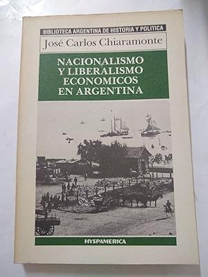 Immagine del venditore per Nacionalismo y liberalismo economicos en Argentina venduto da Libros nicos