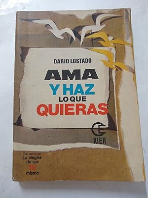 Seller image for Ama y haz lo que quieras for sale by Libros nicos