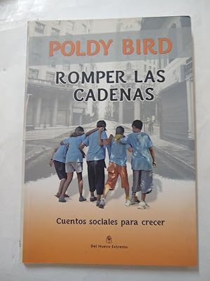 Seller image for Romper las cadenas for sale by Libros nicos