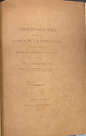 Observaciones de la Teoria de la Evolución leidas en la Sociedad Cientifica Argentina por el Dr. ...