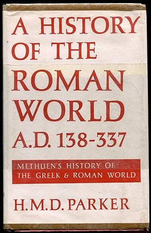 Image du vendeur pour A History of the Roman World from A. D. 138 to 337 mis en vente par Leaf and Stone Books