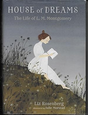 Seller image for House of Dreams The Life of L. M. Montgomery for sale by Hockley Books