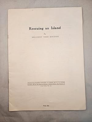 Image du vendeur pour Rescuing an Island reprinted from Natural History, Vol. XXXIX, 1937, No. 2; pages 318-328j mis en vente par WellRead Books A.B.A.A.