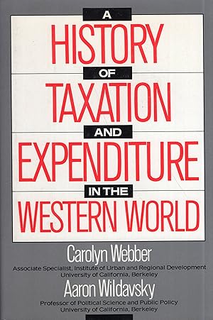 Bild des Verkufers fr A history of taxation and expenditure in the Western world zum Verkauf von A Cappella Books, Inc.