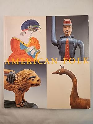 Image du vendeur pour American Folk Folk Art from the Collection of the Museum of Fine Arts, Boston mis en vente par WellRead Books A.B.A.A.