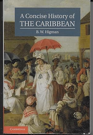 Immagine del venditore per A Concise History of the Caribbean venduto da Hockley Books