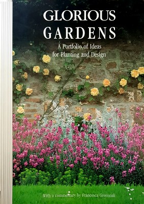 Seller image for Glorious Gardens: A Portfolio Of Ideas For Planting And Design for sale by Marlowes Books and Music