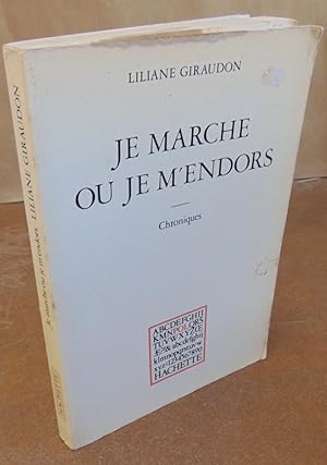 Seller image for Je marche ou je m'endors for sale by Atlantic Bookshop