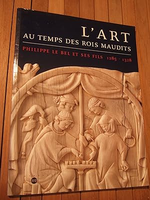 Immagine del venditore per L'Art au Temps des Rois Maudits venduto da Domifasol