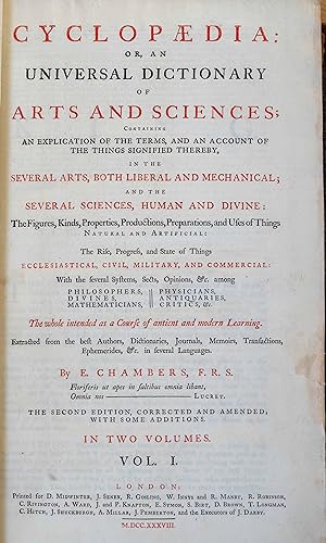 Cyclopaedia: or, an universal dictionary of arts and sciences: containing an explication of the t...