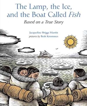 Imagen del vendedor de Lamp, The Ice, And The Boat Called Fish a la venta por GreatBookPrices