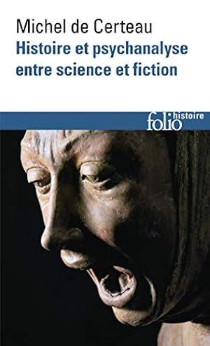 Bild des Verkufers fr Histoire et psychanalyse entre science et fiction (Folio histoire) zum Verkauf von WeBuyBooks
