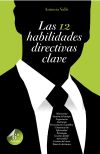 Seller image for Las 12 habilidades directivas clave for sale by AG Library