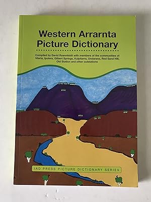 Seller image for Western Arrarnta Picture Dictionary (IAD Press Picture Dictionaries) for sale by Sheapast Art and Books