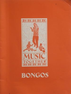 Seller image for Music Together: Bongos for sale by Kayleighbug Books, IOBA