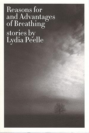 Seller image for Reasons for and Advantages of Breathing for sale by The Haunted Bookshop, LLC