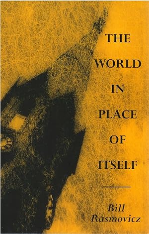 Seller image for The World in Place of Itself for sale by The Haunted Bookshop, LLC