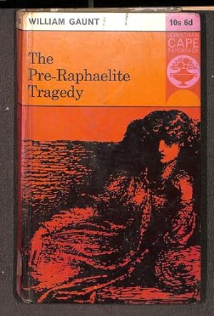 Seller image for The Pre-Raphaelite Tragedy for sale by WeBuyBooks