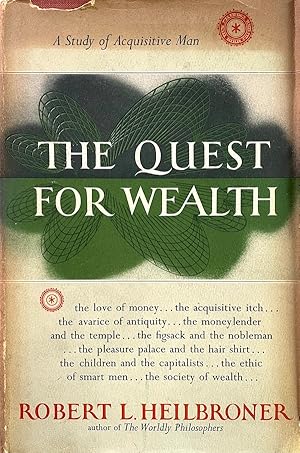 The Quest for Wealth: A Study of Acquisitive Man