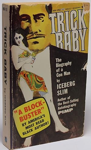 Seller image for Trick Baby The Biography of a Con Man for sale by Better Read Than Dead