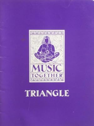 Bild des Verkufers fr Music Together: Triangle zum Verkauf von Kayleighbug Books, IOBA