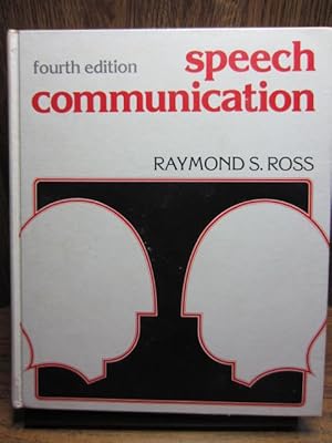 Imagen del vendedor de SPEECH COMMUNICATION: Fundamentals and Practice (4th edition) a la venta por The Book Abyss