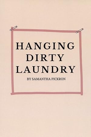 Hanging Dirty Laundry