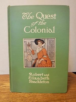 Image du vendeur pour The Quest of the Colonial mis en vente par Old Scrolls Book Shop