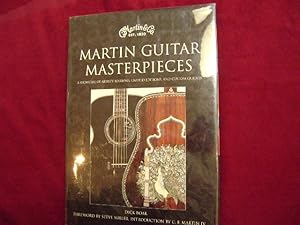 Image du vendeur pour Martin Guitar Masterpieces. A Showcase of Artist's Editions, Limited Editions, and Custom Guitars mis en vente par BookMine