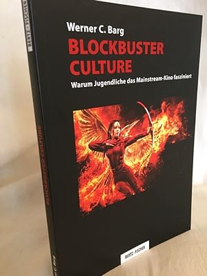 Bild des Verkufers fr Blockbuster Culture: Warum Jugendliche das Mainstream-Kino fasziniert. zum Verkauf von Versandantiquariat Waffel-Schrder