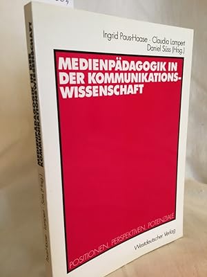 Seller image for Medienpdagogik in der Kommunikationswissenschaft: Positionen, Perspektiven, Potenziale. for sale by Versandantiquariat Waffel-Schrder
