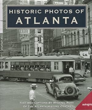 Historic Photos of Atlanta Signed and dated by the author