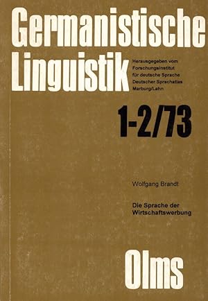 Die Sprache der Wirtschaftswerbung: Ein operationelles Modell zur Analyse und Interpretation von ...