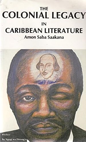 Immagine del venditore per The Colonial Legacy in Caribbean Literature (Karnak Literary Criticism S.) venduto da WeBuyBooks