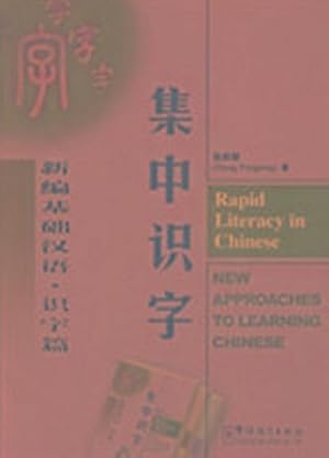 Bild des Verkufers fr Rapid Literacy in chinese : New Approaches to Learning Chinese, Mit MP3-CD, Engl/chin zum Verkauf von Smartbuy