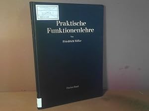 Seller image for Praktische Funktionenlehre - 5.Band: Allgemeine Weierstrasche Funktionen und Ableitungen nach dem Parameter. Integrale der Theta-Funktionen und Bilineare Entwicklungen. for sale by Antiquariat Deinbacher